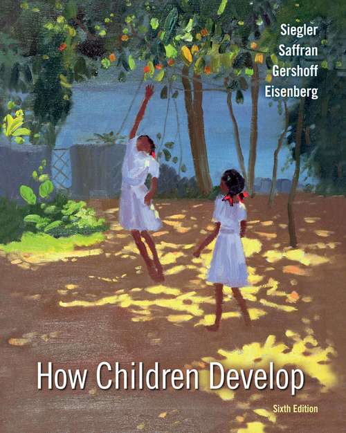 Book cover of How Children Develop (Sixth Edition)