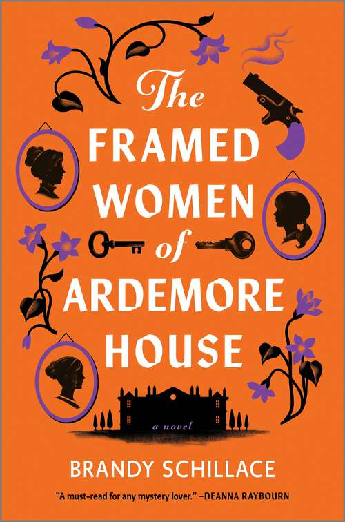 Book cover of The Framed Women of Ardemore House: A Novel (Original)