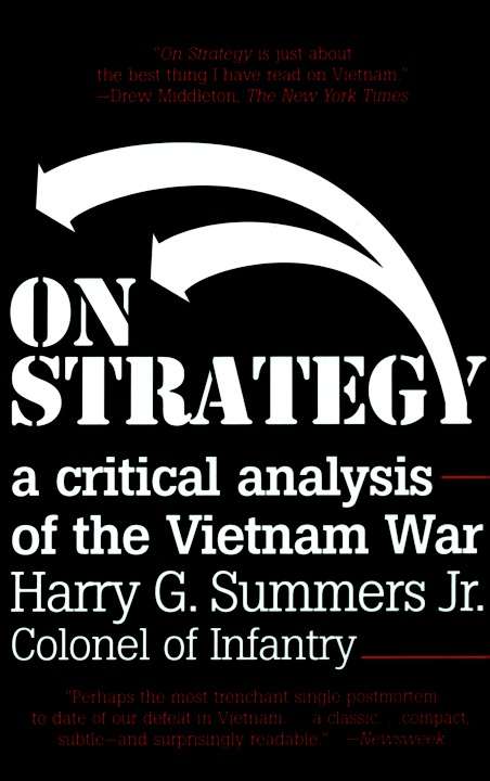 Book cover of On Strategy: A Critical Analysis of the Vietnam War