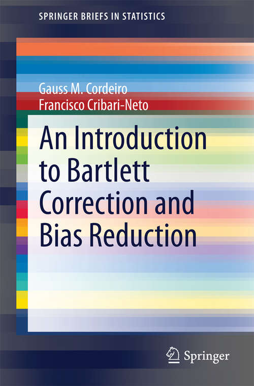 Book cover of An Introduction to Bartlett Correction and Bias Reduction (SpringerBriefs in Statistics)