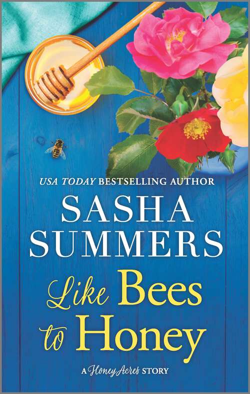 Book cover of Like Bees to Honey (Original) (Honey Acres)