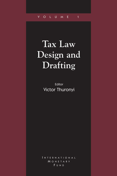 Book cover of Tax Law Design and Drafting, Volume 1: [subtitle]