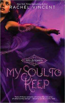 Book cover of My Soul to Keep (Soul Screamers #4)
