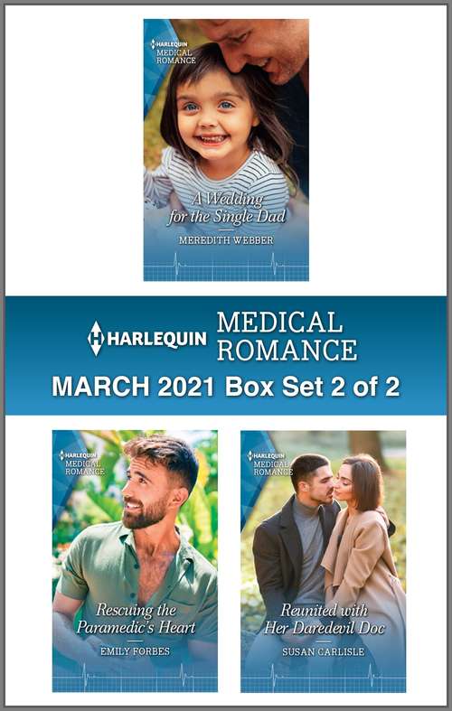 Book cover of Harlequin Medical Romance March 2021 - Box Set 2 of 2