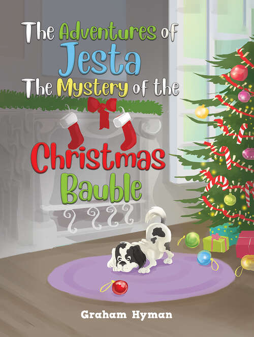 Book cover of The Adventures of Jesta - The Mystery of the Christmas Bauble