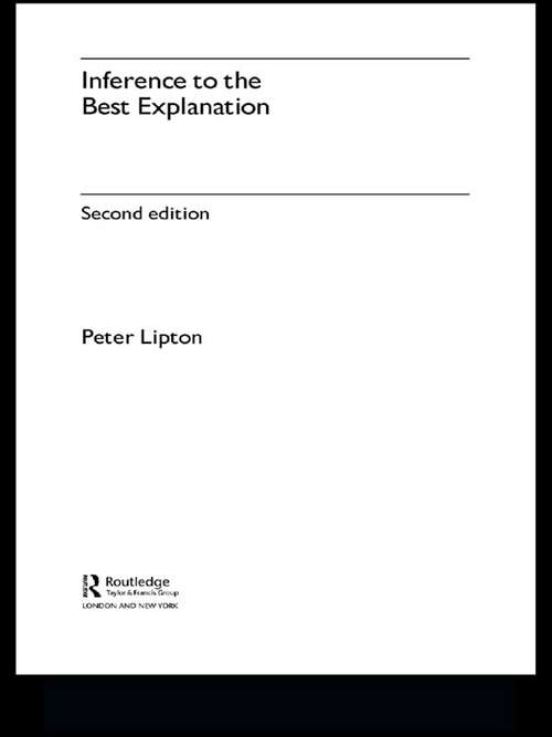 Book cover of Inference to the Best Explanation (2) (International Library of Philosophy)