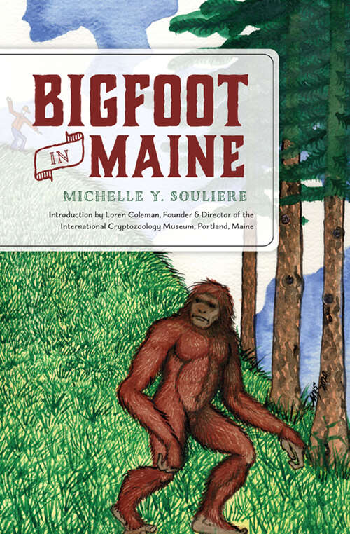 Book cover of Bigfoot in Maine