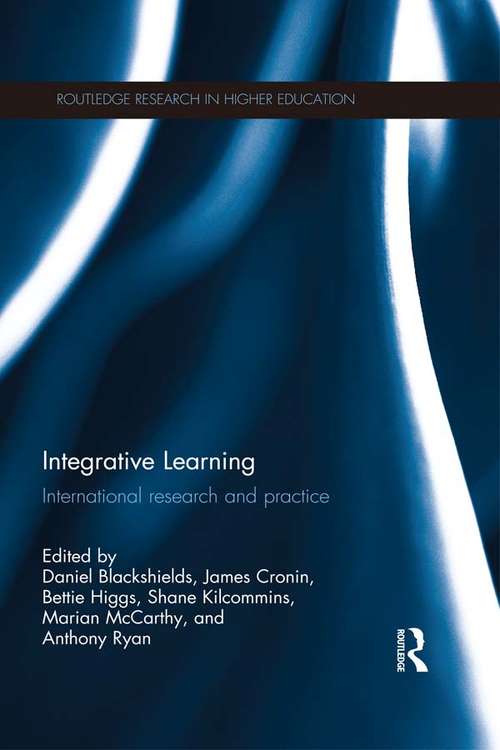 Book cover of Integrative Learning: International research and practice (Routledge Research in Higher Education)