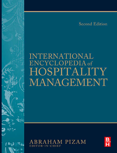 Book cover of International Encyclopedia of Hospitality Management 2nd edition (2)