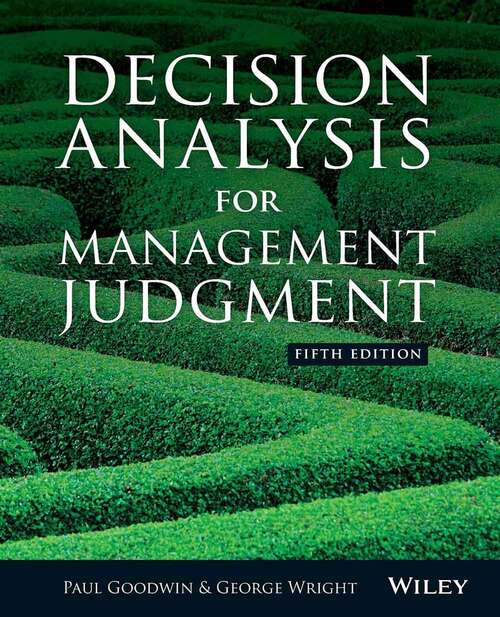 Book cover of Decision Analysis for Management Judgment (Fifth Edition)