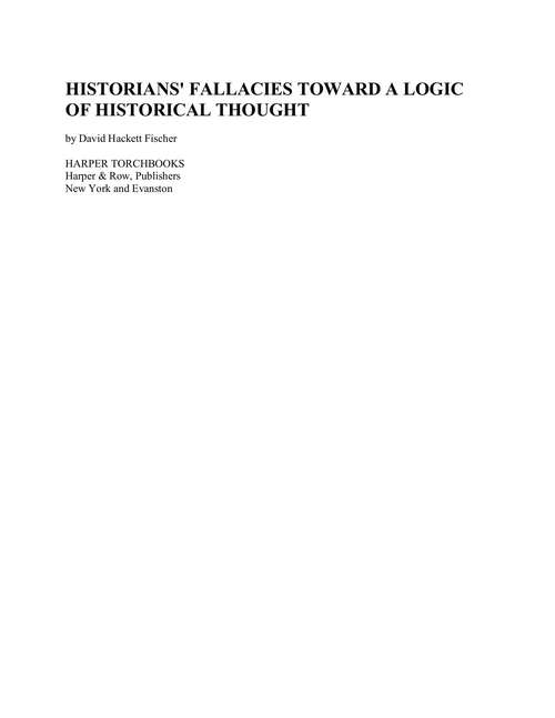 Book cover of Historians' Fallacie: Toward a Logic of Historical Thought