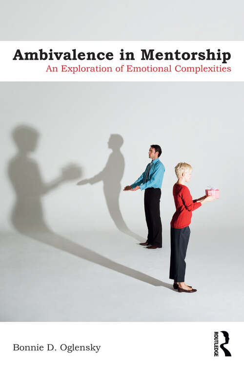 Book cover of Ambivalence in Mentorship: An Exploration of Emotional Complexities