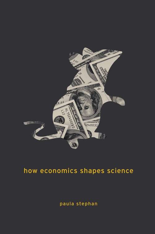 Book cover of How Economics Shapes Science