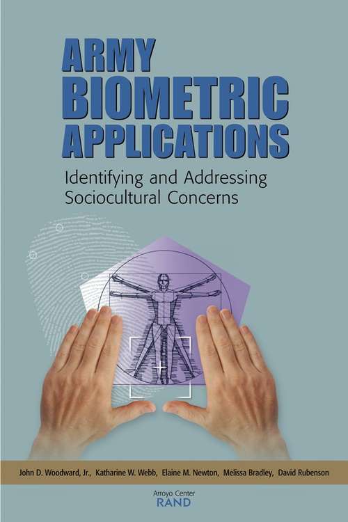 Book cover of Army Biometric Applications: Identifying and Addressing Sociocultural Concerns