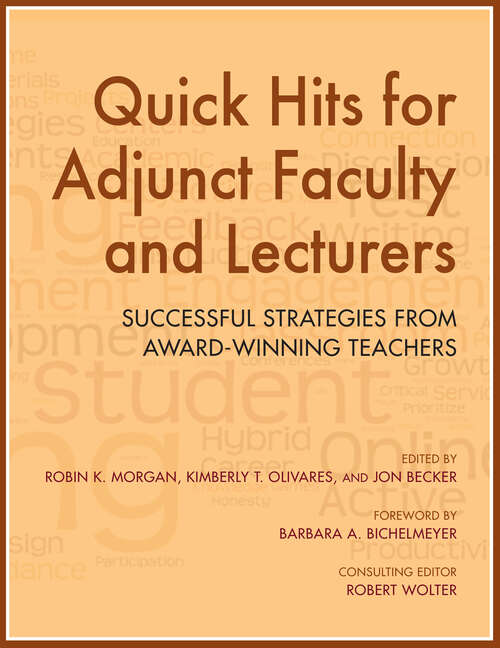 Book cover of Quick Hits for Adjunct Faculty and Lecturers: Successful Strategies from Award-Winning Teachers
