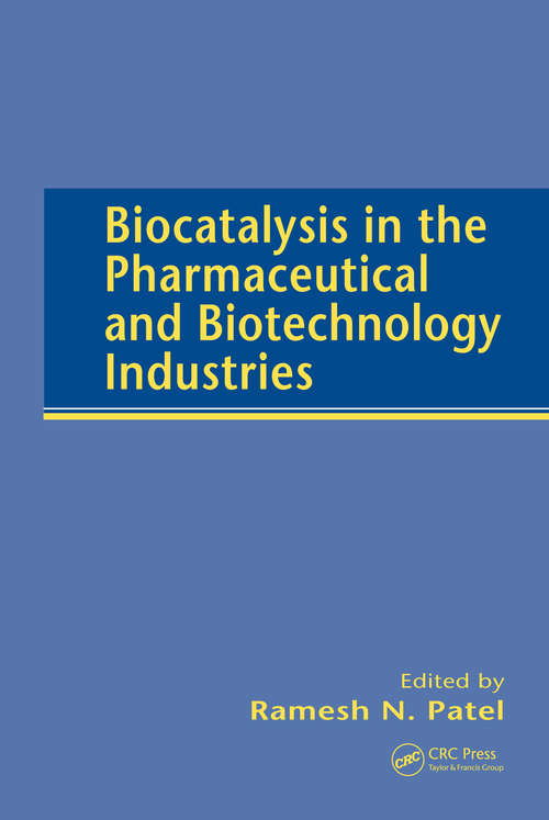 Book cover of Biocatalysis in the Pharmaceutical and Biotechnology Industries (1)