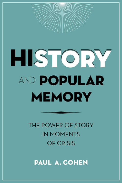 Book cover of History and Popular Memory