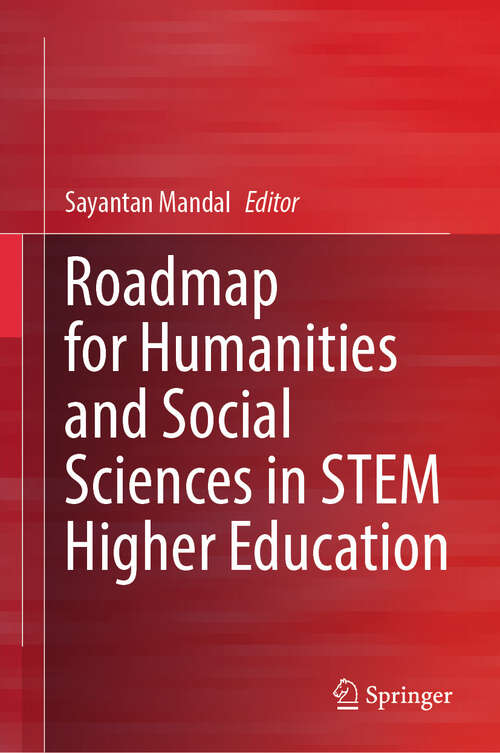 Book cover of Roadmap for Humanities and Social Sciences in STEM Higher Education (2024)