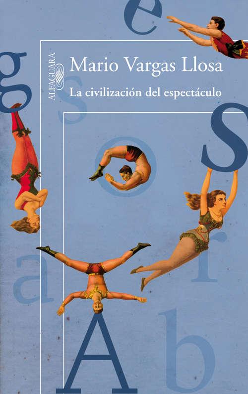 Book cover of La civilización del espectáculo