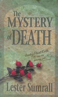 Book cover of The Mystery of Death