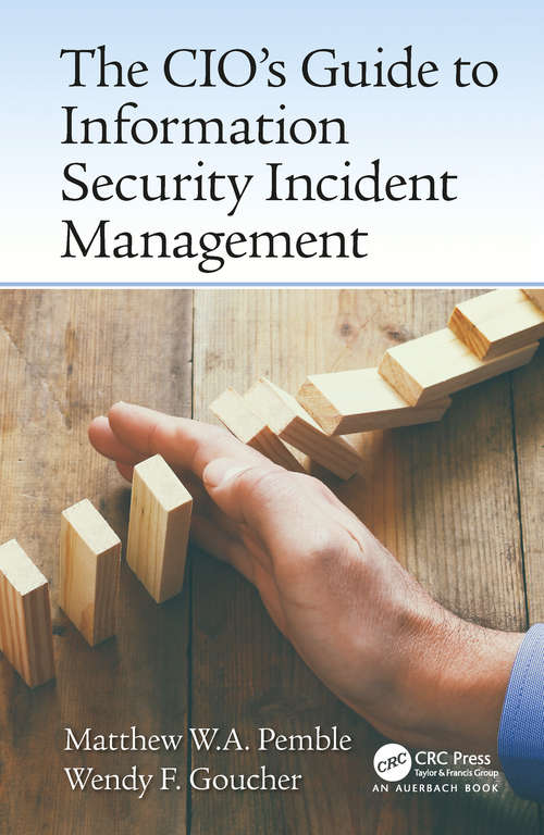 Book cover of The CIO’s Guide to Information Security Incident Management