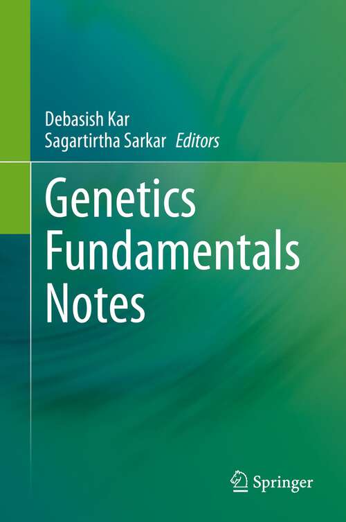 Book cover of Genetics Fundamentals Notes (1st ed. 2022)