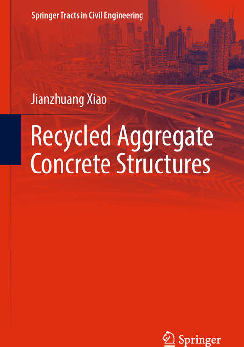 Book cover of Recycled Aggregate Concrete Structures