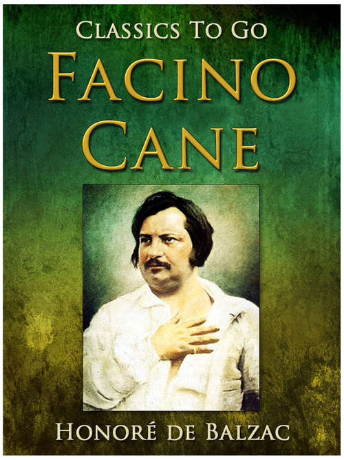 Book cover of Facino Cane (Classics To Go)