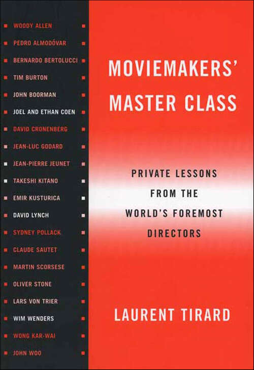 Book cover of Moviemakers' Master Class: Private Lessons from the World's Foremost Directors