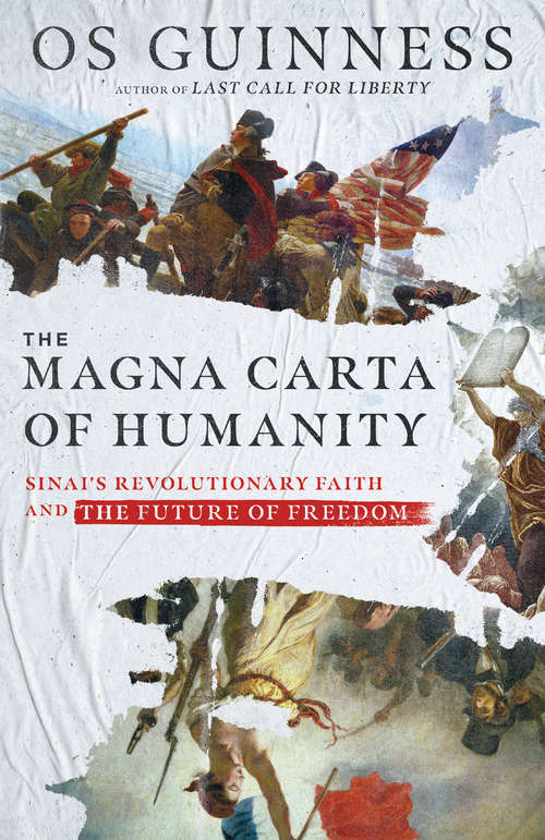 Book cover of The Magna Carta of Humanity: Sinai's Revolutionary Faith and the Future of Freedom