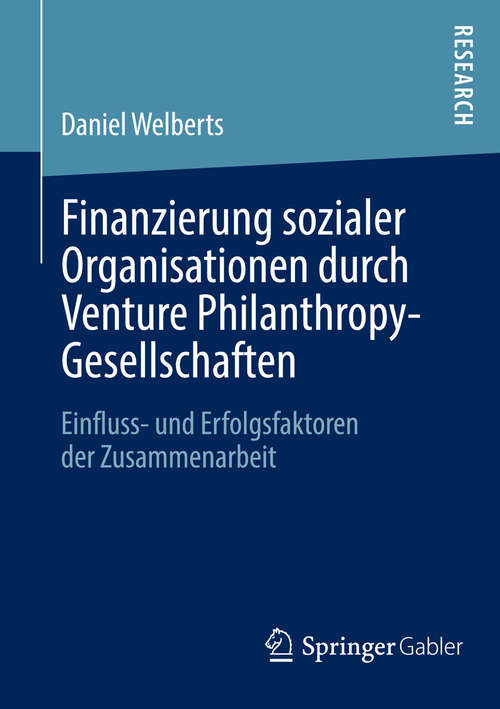 Book cover of Finanzierung sozialer Organisationen durch Venture Philanthropy-Gesellschaften