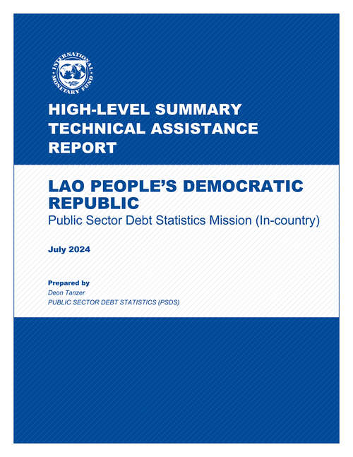 Book cover of Public Sector Debt Statistics Mission: Lao People's Democratic Republic (High-level Summary Technical Assistance Reports)