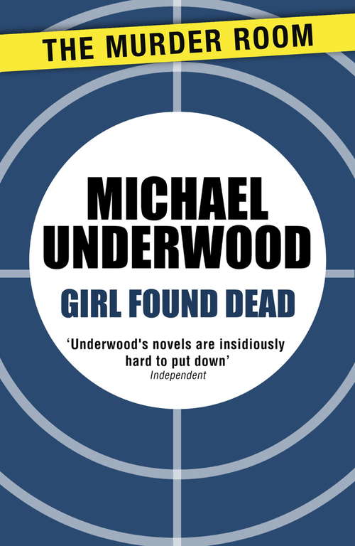 Book cover of Girl Found Dead (Simon Manton)