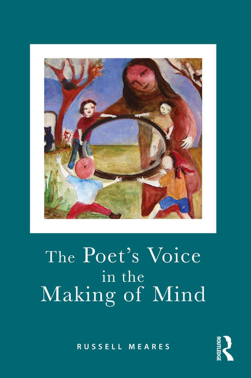 Book cover of The Poet's Voice in the Making of Mind