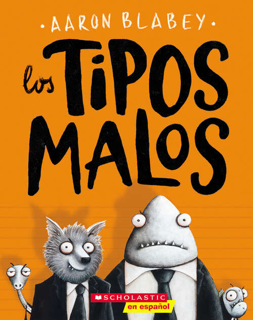 Book cover of Los tipos malos: El Ataque De Los Zombigatitos (tipos malos, Los #1)