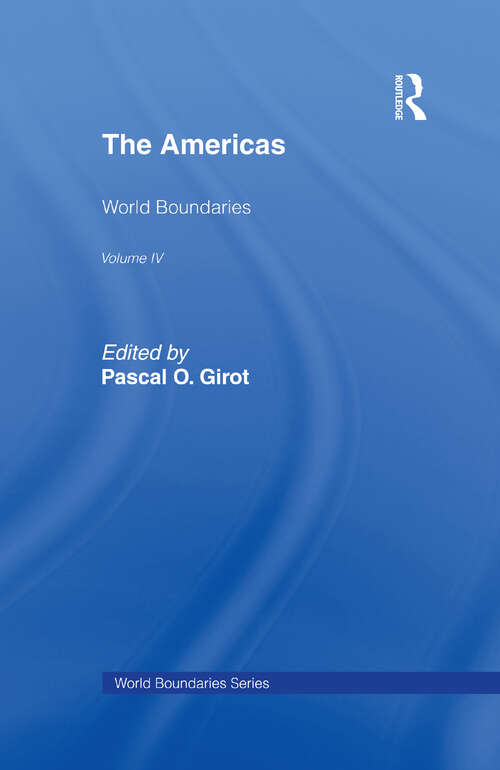 Book cover of The Americas: World Boundaries Volume 4 (World Boundaries Series)