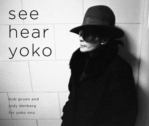 Book cover of See Hear Yoko