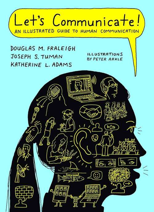 Book cover of Let's Communicate: An Illustrated Guide to Human Communication (First Edition)