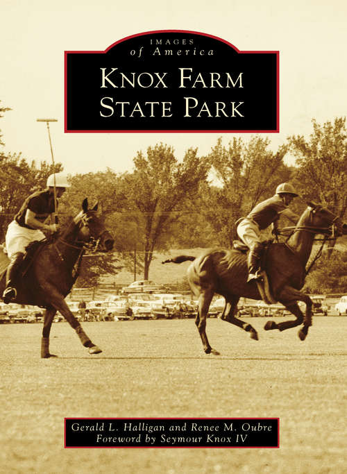Book cover of Knox Farm State Park