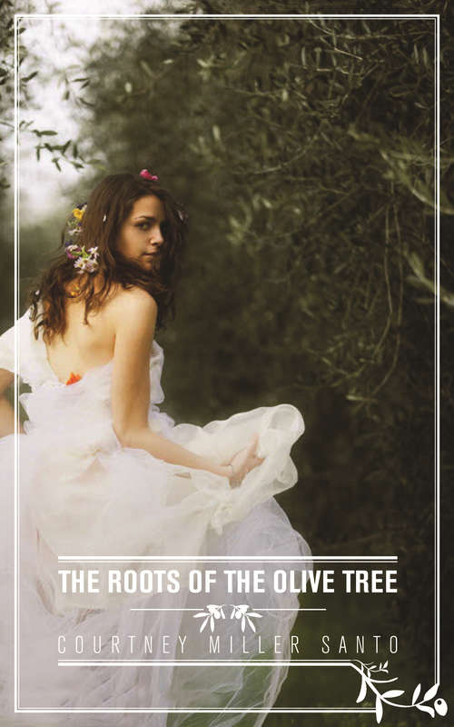 Book cover of The Roots of the Olive Tree