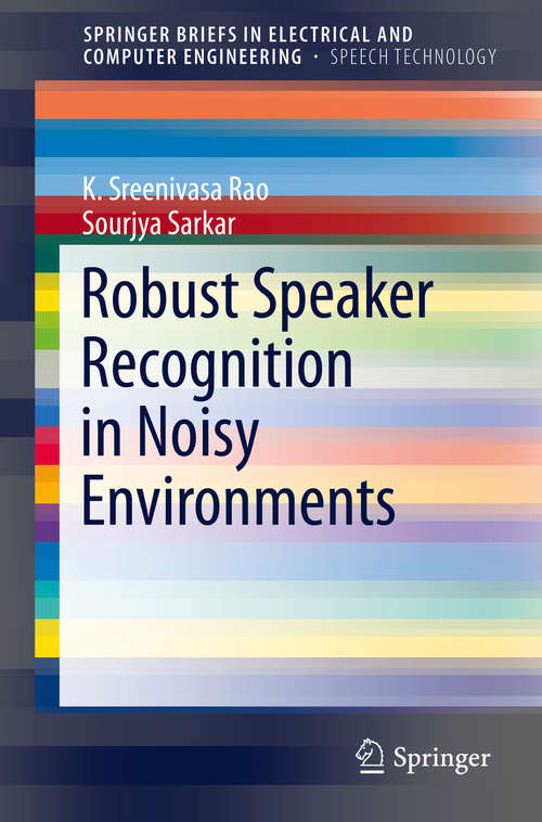 Book cover of Robust Speaker Recognition in Noisy Environments