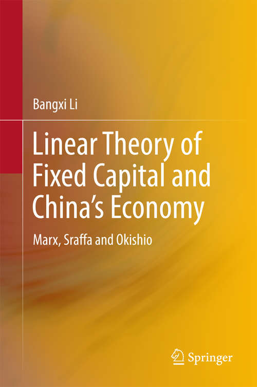 Book cover of Linear Theory of Fixed Capital and China’s Economy