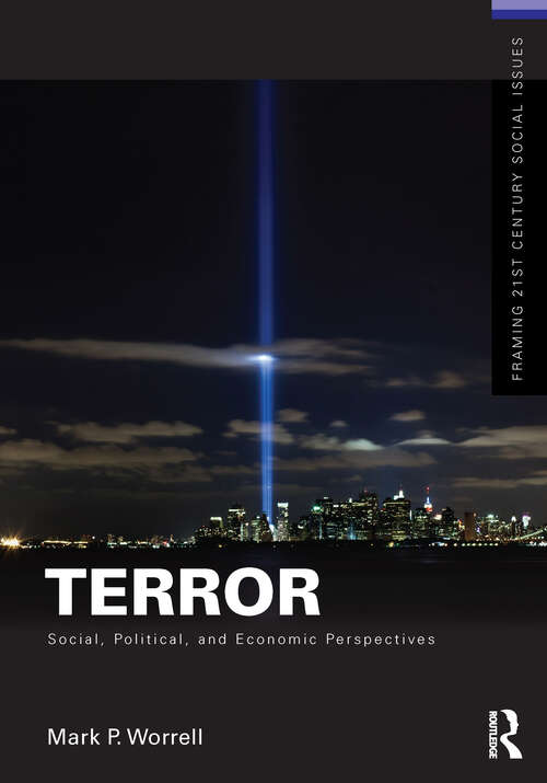 Book cover of Terror: Social, Political, and Economic Perspectives (Framing 21st Century Social Issues)