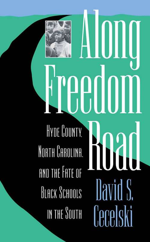 Book cover of Along Freedom Road