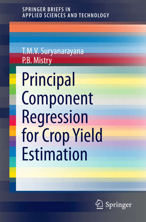 Book cover of Principal Component Regression for Crop Yield Estimation
