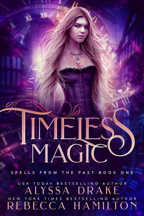 Book cover of Timeless Magic: A Historical Time Travel Paranormal Romance