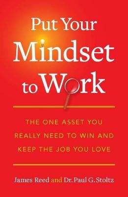 Book cover of Put Your Mindset to Work