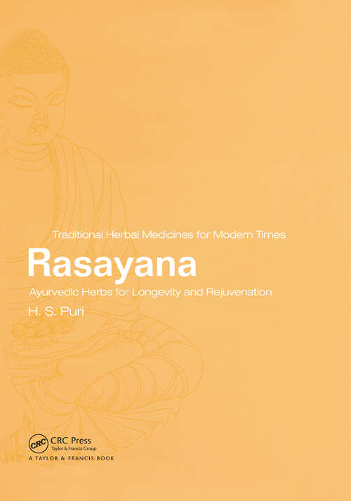 Book cover of Rasayana: Ayurvedic Herbs for Longevity and Rejuvenation (Traditional Herbal Medicines for Modern Times)