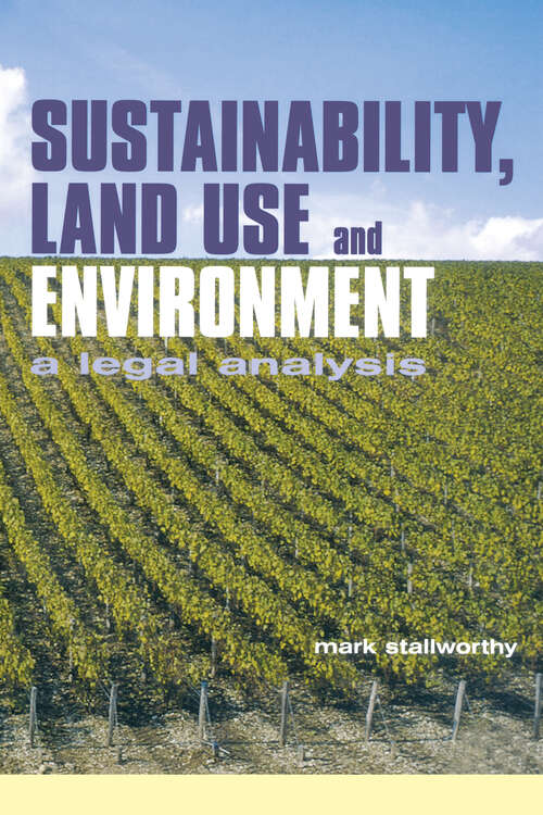 Book cover of Sustainability Land Use and the Environment