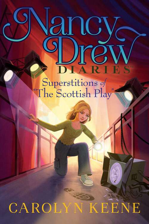 Book cover of Superstitions of "The Scottish Play" (Nancy Drew Diaries #26)